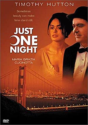 Just One Night (2000) starring Timothy Hutton on DVD on DVD